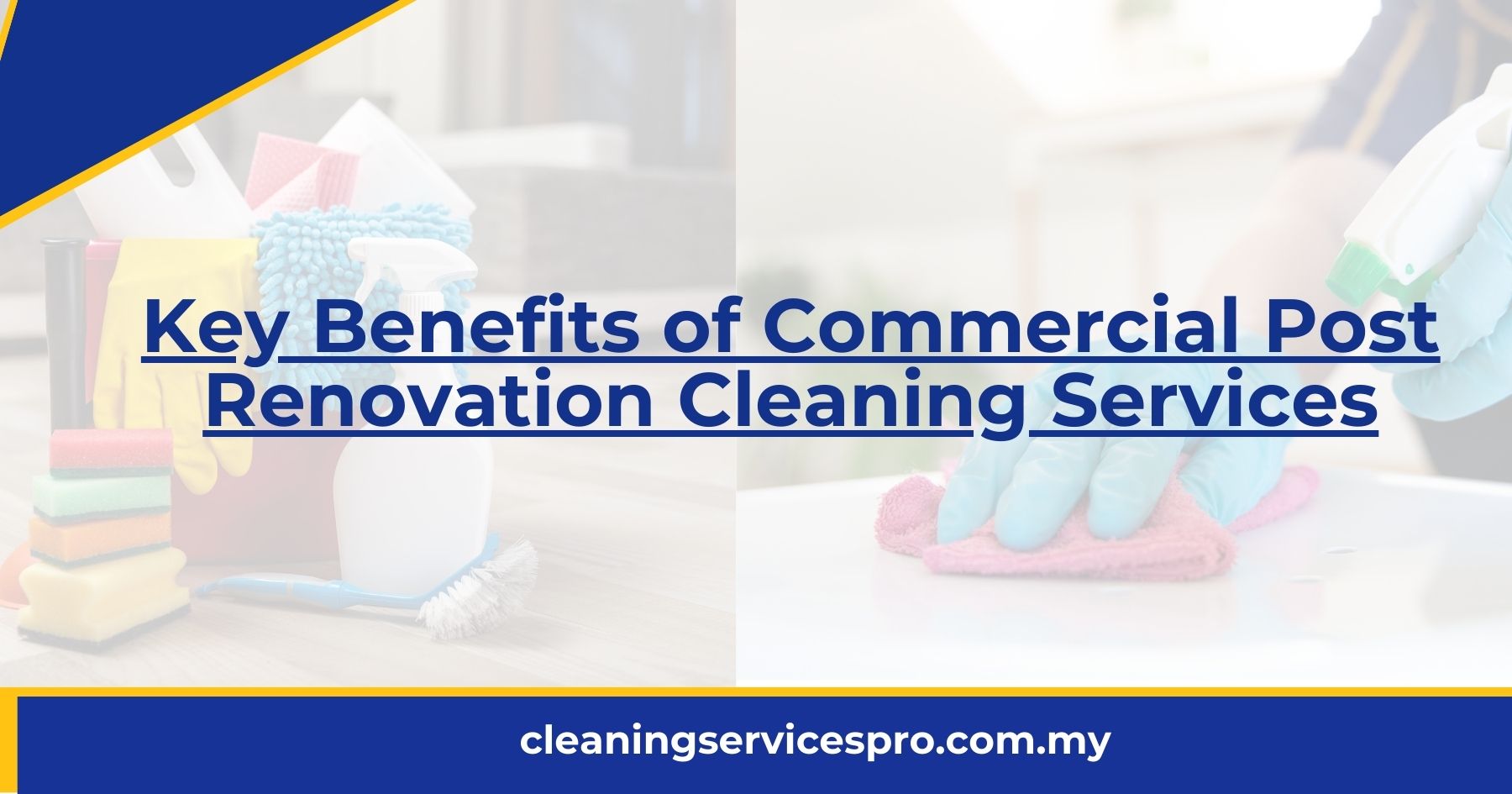 Key Benefits of Commercial Post Renovation Cleaning Services