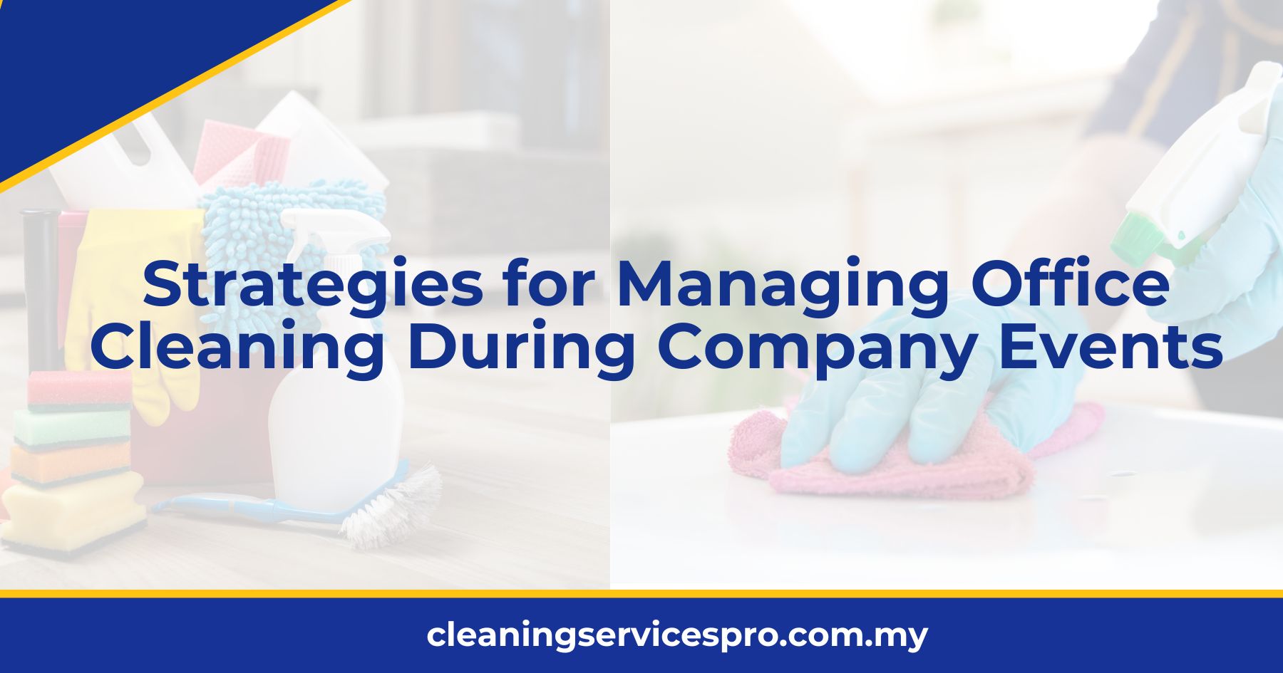 Strategies for Managing Office Cleaning During Company Events