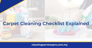 Carpet Cleaning Checklist Explained